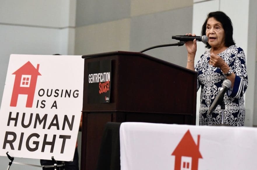 Housing Is A Human Right Dolores Huerta